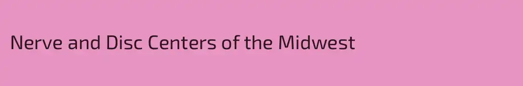 Nerve and Disc Centers of the Midwest